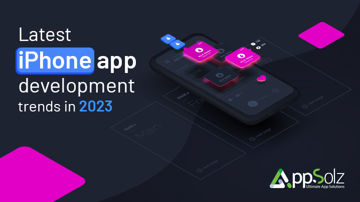 latest iphone app development trends in 2023